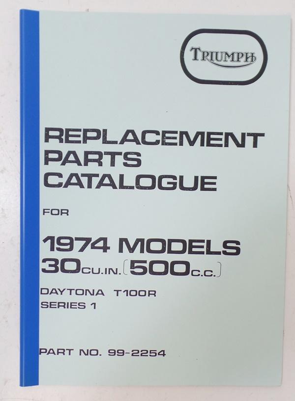 Triumph Daytona T100R 1974 Replacement Parts Catalogue Copy BRITISH