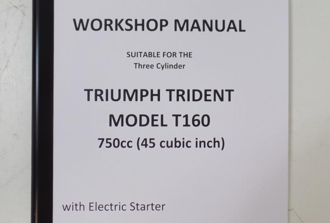 Triumph Trident T160 750cc 3 Cylinder Workshop Manual Book