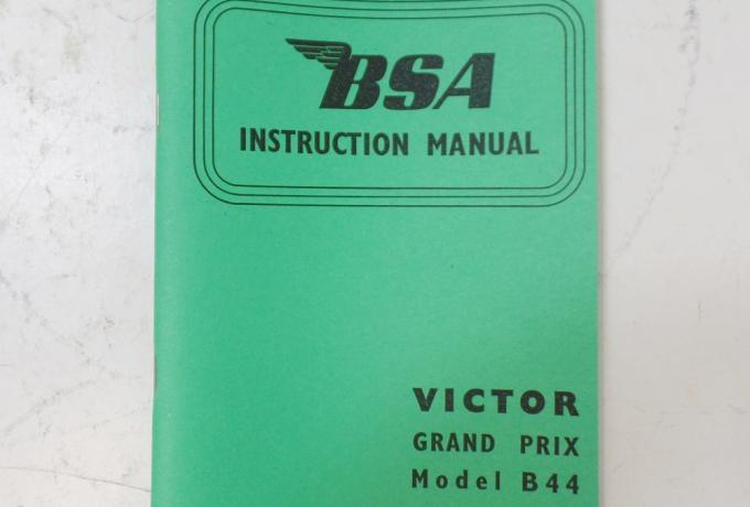 BSA Victor B44  Grand Prix Instruction Manual