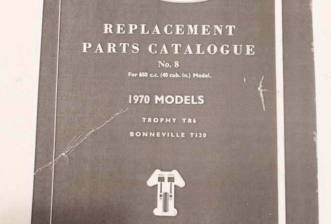 Triumph TR6. T120.  Replacement Parts Catalogue 1970.  Copy
