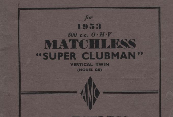 Matchless Parts Book Mod. 9 Super Clubman 1953 500 cc OHV Vertical Twin 