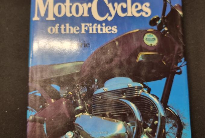 Great British Motor Cycles of the Fifties