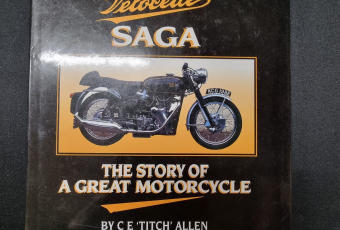 The Velocette Saga - A Story of a Great Motorcycle