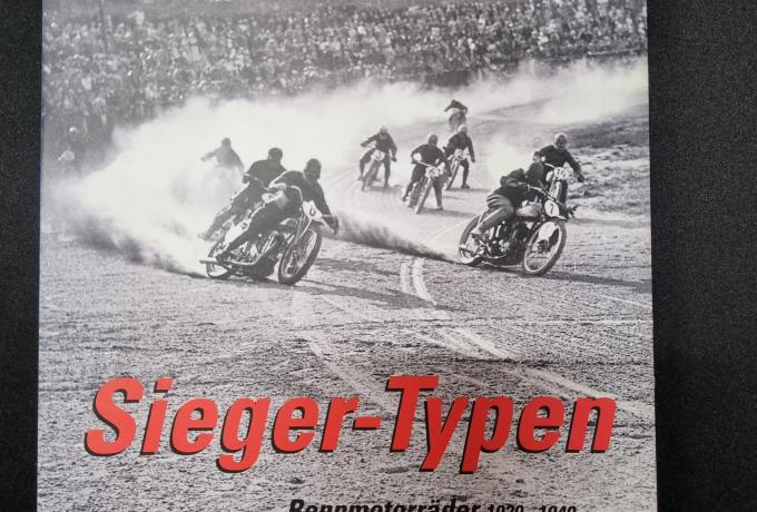 Sieger-Typen Rennmotorräder 1920-1940