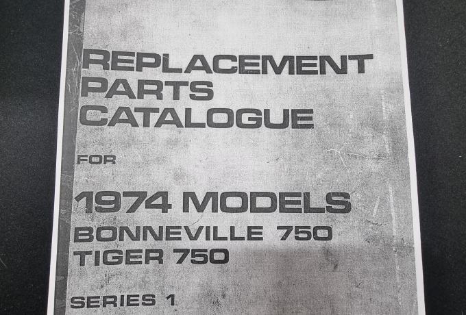 Triumph Replacement Parts Catalogue for 1974 Models. Copy