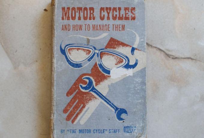 Motor Cycles and how to manage them, Handbuch