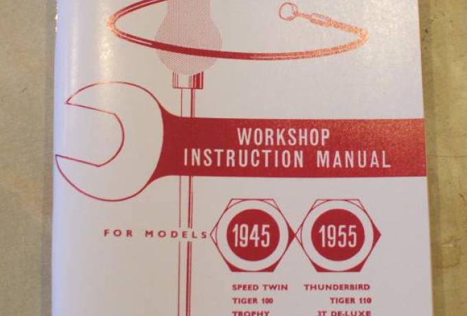 Triumph Pre Unit 1945-55/Speed Twin/T100/110/3T/Trophy/Thunderbird Workshop Manual