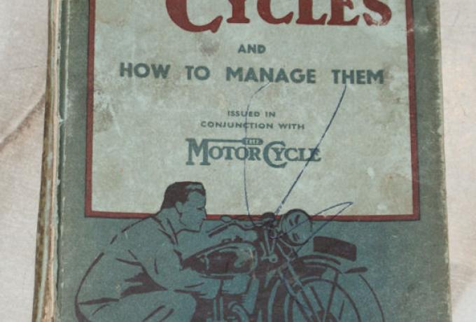 Motor cycles and how to manage them