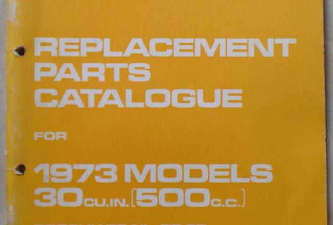 Triumph Replacement Parts Catalogue for 1973 Models 30cu.in (500cc)