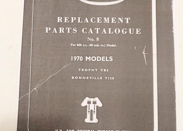 Triumph TR6. T120.  Replacement Parts Catalogue 1970.  Copy