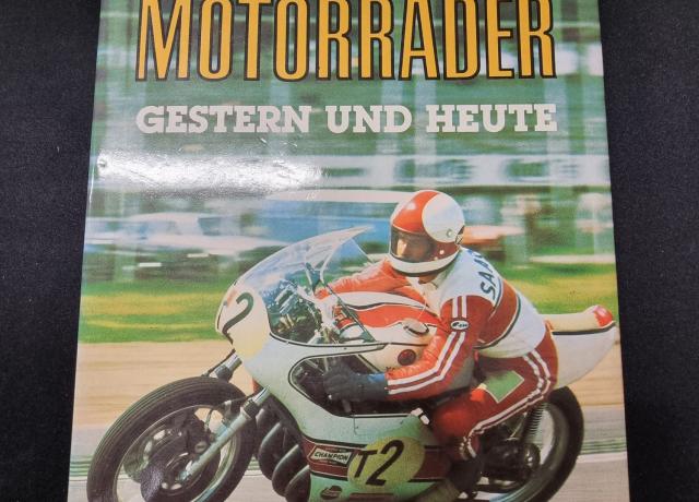 Motorräder Gestern und Heute
