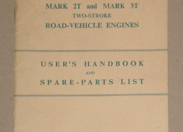 Villiers User's Handbook & Spare Parts List Mark 2T and Mark 3T Two-Stroke Road-Vehicle Engines