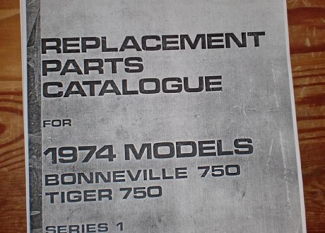 Triumph Replacement Parts Catalogue for 1974 Models Bonneville 750, Tiger 750, Copy