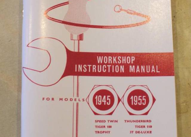 Triumph Pre Unit 1945-55/Speed Twin/T100/110/3T/Trophy/Thunderbird Workshop Manual