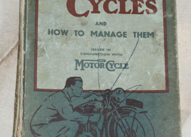 Motor cycles and how to manage them