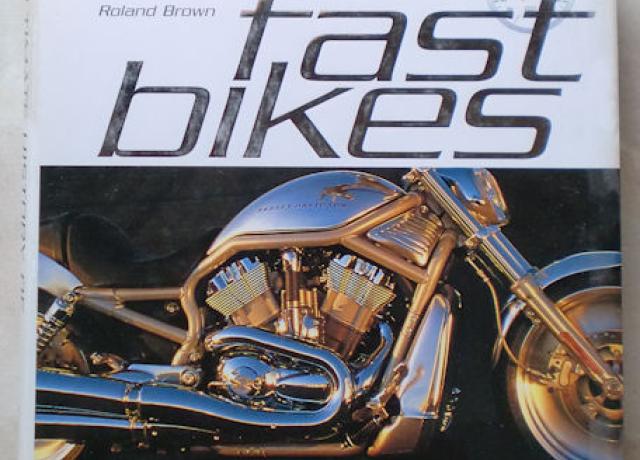 The Ultimative History of Fast Bikes by Roland Brown, Buch